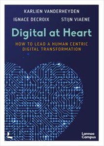 Picture of Digital at Heart How to lead a human centric digital transformation