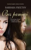 polish book : Bez pamięc... - Barbara Freethy