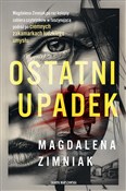 Zobacz : Ostatni up... - Magdalena Zimniak