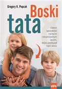 Boski tata... - Gregory K. Popcak -  books from Poland
