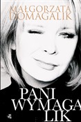 Polska książka : Pani Wymag... - Małgorzata Domagalik