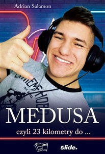 Obrazek Medusa czyli 23 kilometry do...