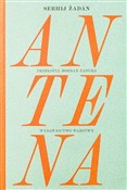 Zobacz : Antena - Serhij Żadan