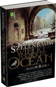 Obrazek Wielki Północny Ocean Księga 3 Bóg