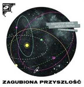 Obrazek [Audiobook] Zagubiona przyszłość