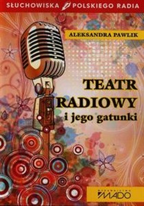 Obrazek Teatr radiowy i jego gatunki