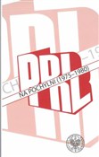 PRL NA POC... - OPRACOWANIE ZBIOROWE -  foreign books in polish 