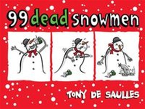 Obrazek 99 Dead Snowmen