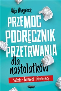 Obrazek Przemoc podręcznik przetrwania dla nastolatków