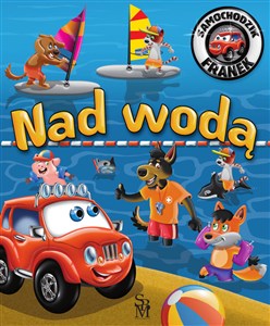 Obrazek Samochodzik Franek Nad wodą