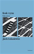 Zobacz : Krok i ryt... - Jacek Łukasiewicz