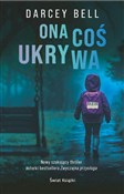 Ona coś uk... - Darcey Bell -  Książka z wysyłką do UK