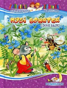 Obrazek Mysi bohater i inne bajki Dobranocki