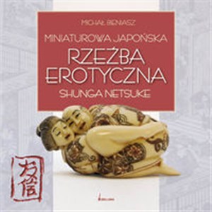 Obrazek Miniaturowa japońska rzeźba erotyczna shunga netsuke