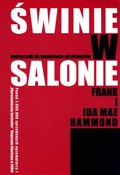 Zobacz : Świnie w s... - Frank Hammond, Ida Mae