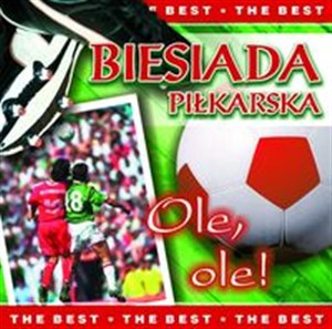 Obrazek Biesiada piłkarska Ole, ole !