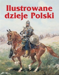 Picture of Ilustrowane dzieje Polski