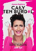 Książka : Cały ten b... - Joanna Kajstura
