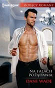 Na falach ... - Dani Wade -  books in polish 