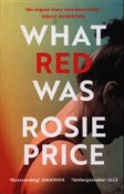 Polska książka : What Red W... - Rosie Price