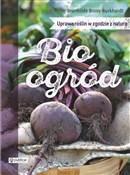 Bioogród. ... - Bross-Burkhardt Brunhilde - Ksiegarnia w UK