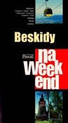 Beskidy na... - Opracowanie Zbiorowe -  Polish Bookstore 