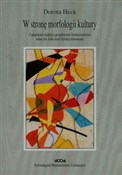 Zobacz : W stronę m... - Dorota Heck