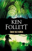 Zobacz : Świat bez ... - Ken Follett