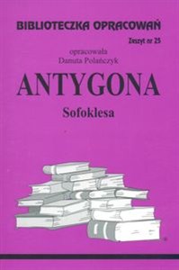 Obrazek Biblioteczka Opracowań Antygona Sofoklesa Zeszyt nr 25
