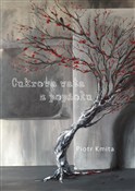 Cukrowa wa... - Piotr Kmita -  books in polish 