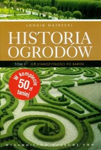 Obrazek Historia ogrodów t.1/2