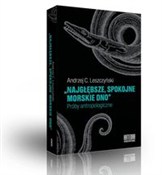 Najgłębsze... - Andrzej C. Leszczyński -  books from Poland