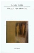 Oblicza he... - Paweł Dybel -  foreign books in polish 