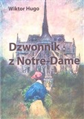 Dzwonnik z... - Wiktor Hugo -  books in polish 