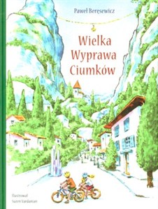 Obrazek Wielka wyprawa Ciumków