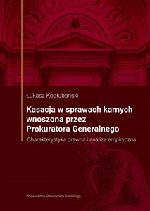 Obrazek Kasacja w sprawach karnych wnoszona przez..