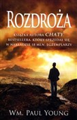 Zobacz : Rozdroża - William P. Young