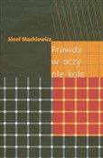 Prawda w o... - Józef Mackiewicz -  books in polish 
