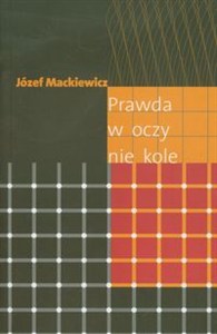 Obrazek Prawda w oczy nie kole