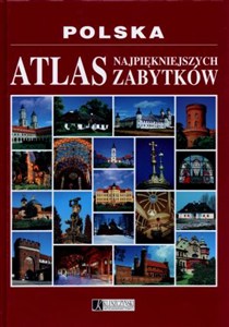 Obrazek Polska Atlas najpiękniejszych zabytków