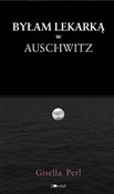 Byłam leka... - Gisella Perl -  Polish Bookstore 
