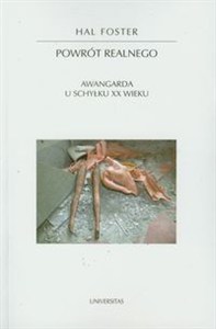 Obrazek Powrót Realnego Awangarda u schyłku XX wieku