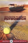 Zobacz : Żeglowanie... - Władysław R. Dąbrowski