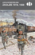 Zaolzie 19... - Lech Wyszczelski -  Książka z wysyłką do UK