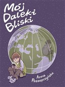 Mój Daleki... - Anna Poszepczyńska -  books from Poland