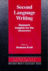 Picture of Second Language Writing Research insights for classroom