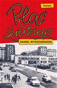 Zobacz : Plac Leńsk... - Daniel Wyszogrodzki