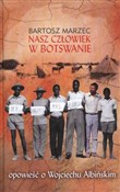 Zobacz : Nasz człow... - Bartosz Marzec