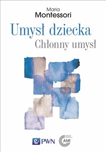 Obrazek Umysł dziecka Chłonny umysł