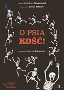 Zobacz : O psiakość... - Jean-Luc Fromental
